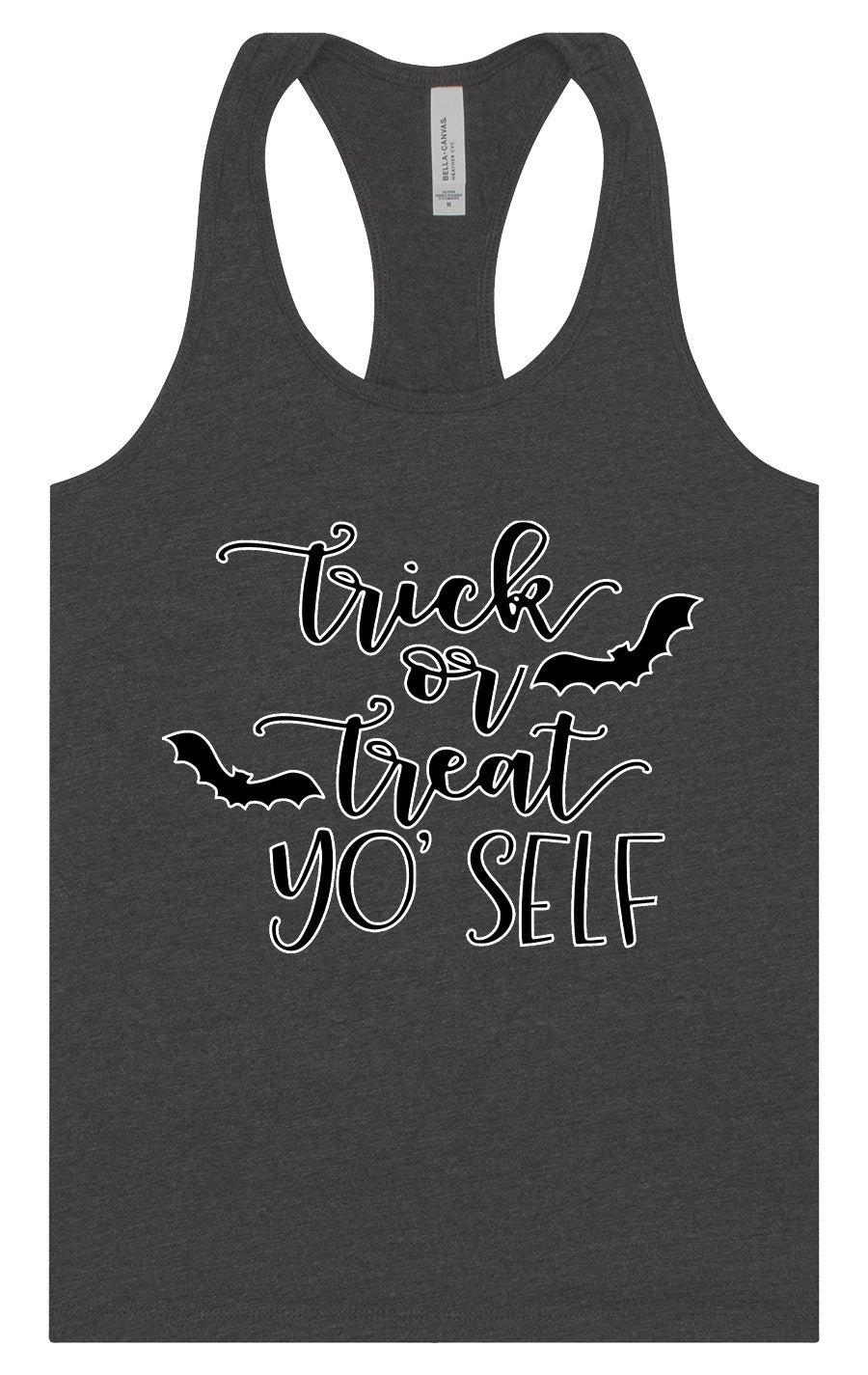 Trick or Treat Yo' Self Women's Racerback Tank
