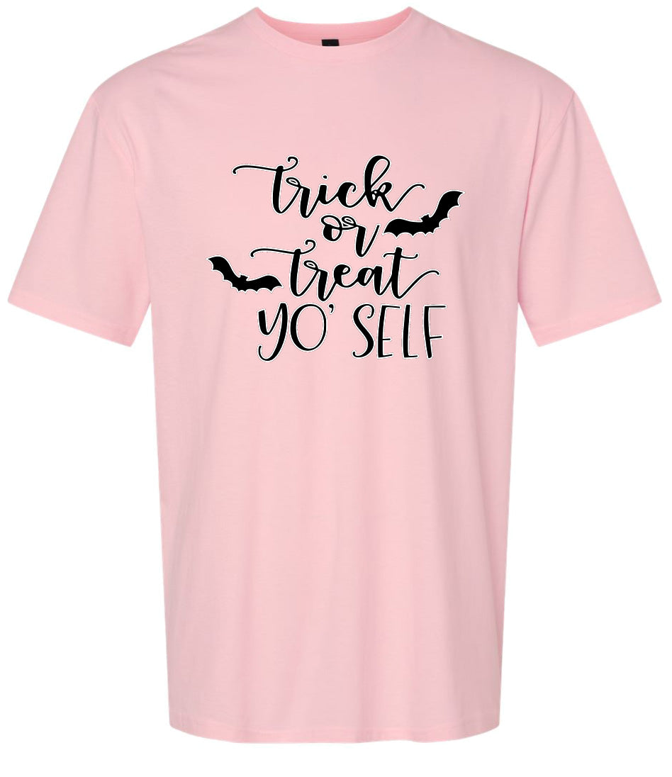 Trick or Treat Yo' Self Adult Gildan Soft Shirt