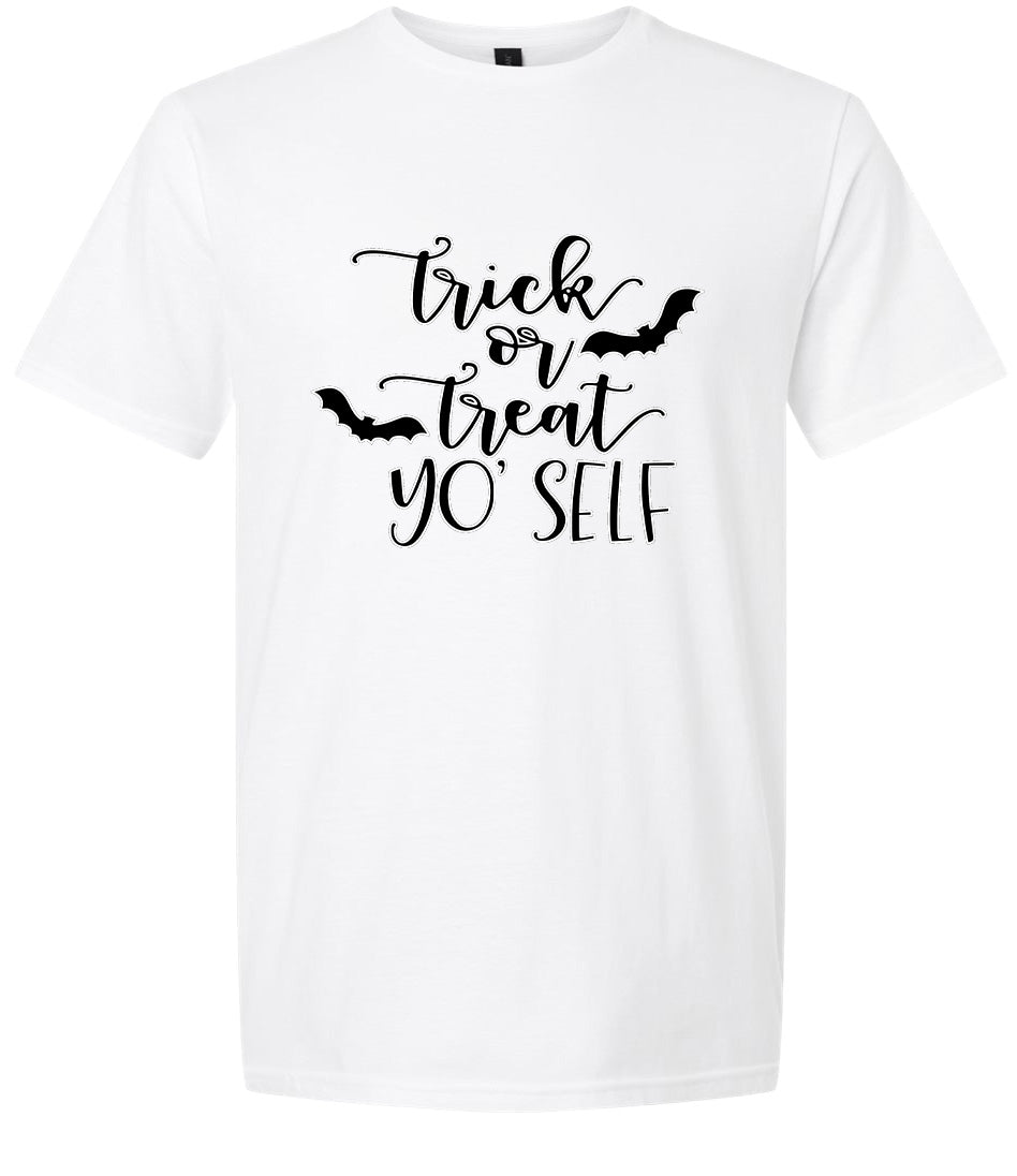 Trick or Treat Yo' Self Adult Gildan Soft Shirt