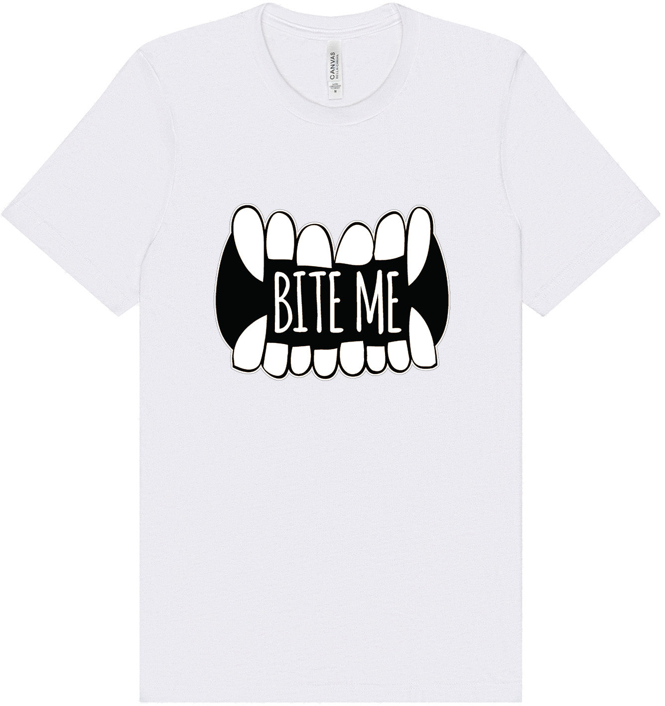 Bite Me Adult Bella Canvas Shirt