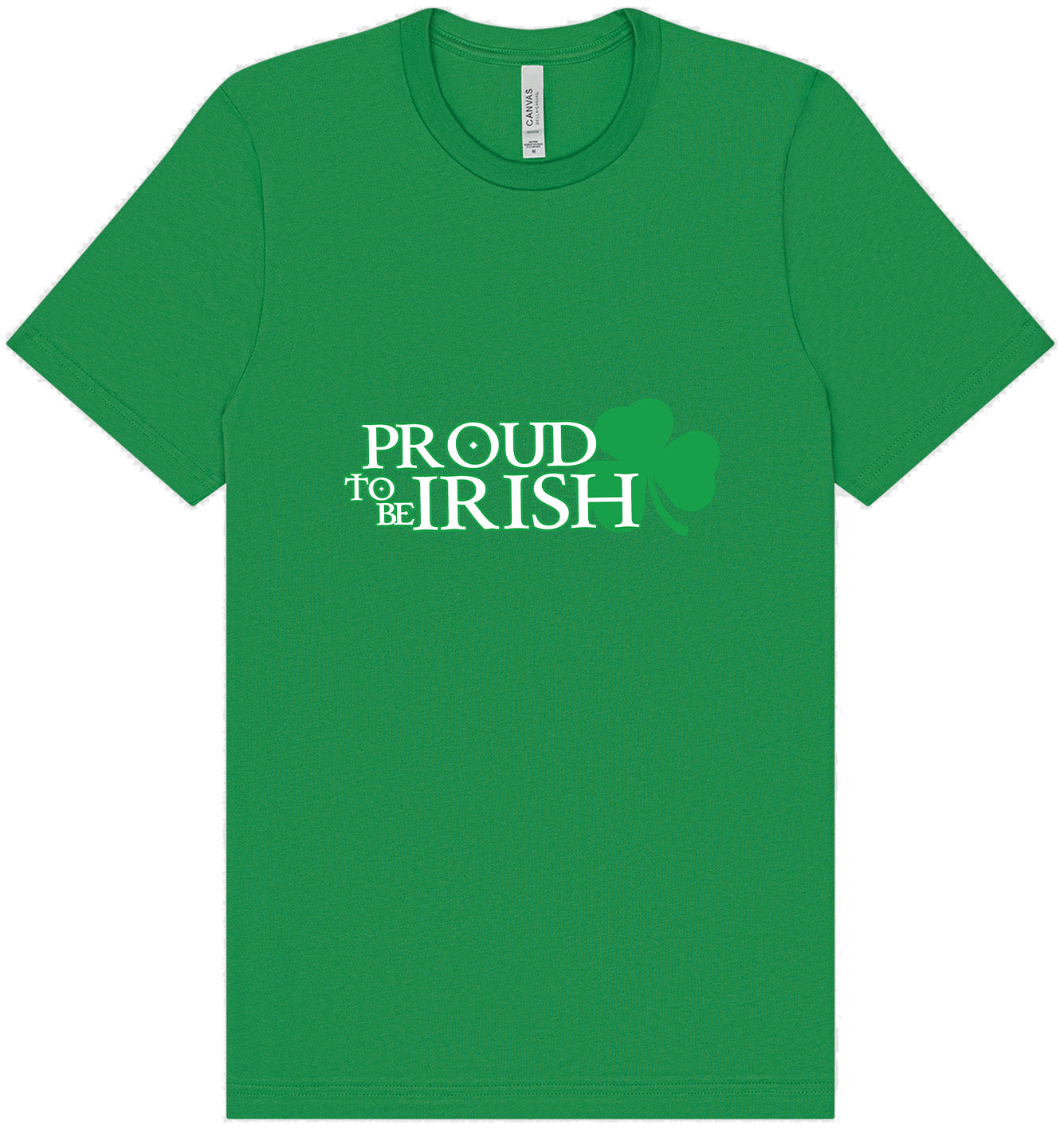 Proud to Be Irish Adult Bella Canvas Shirt