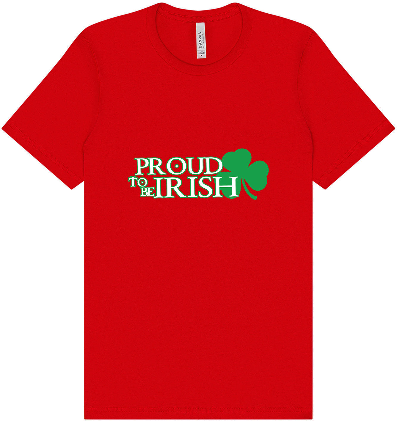 Proud to Be Irish Adult Bella Canvas Shirt