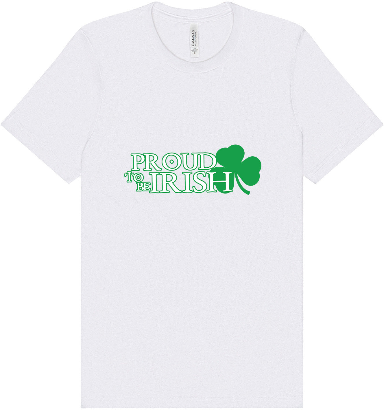 Proud to Be Irish Adult Bella Canvas Shirt