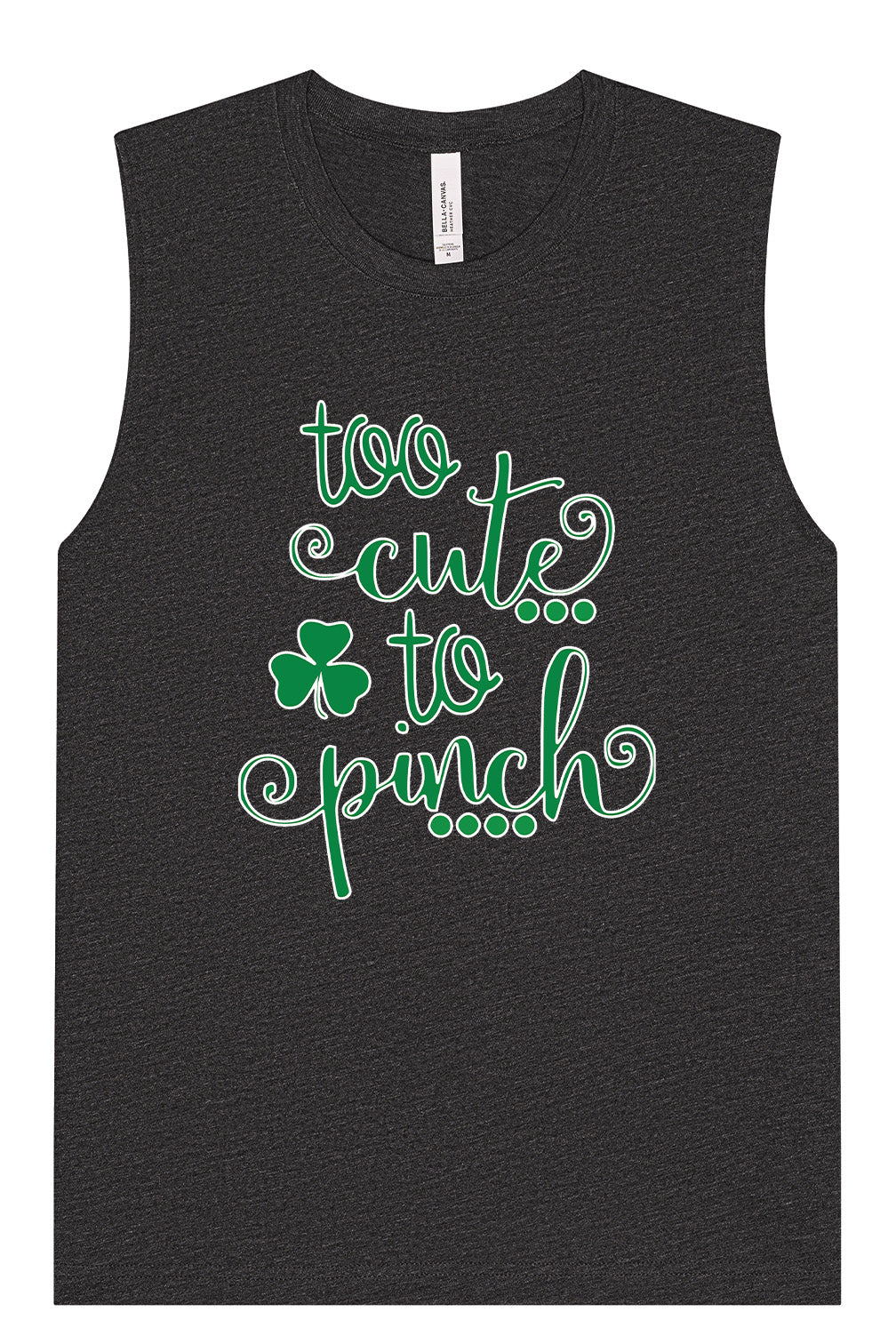 Too Cute to Pinch Muscle Tank