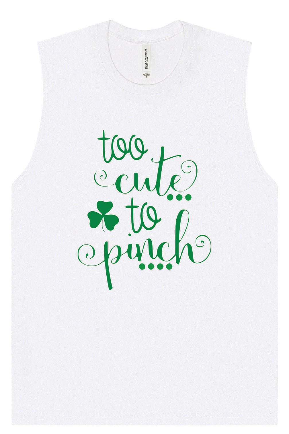 Too Cute to Pinch Muscle Tank