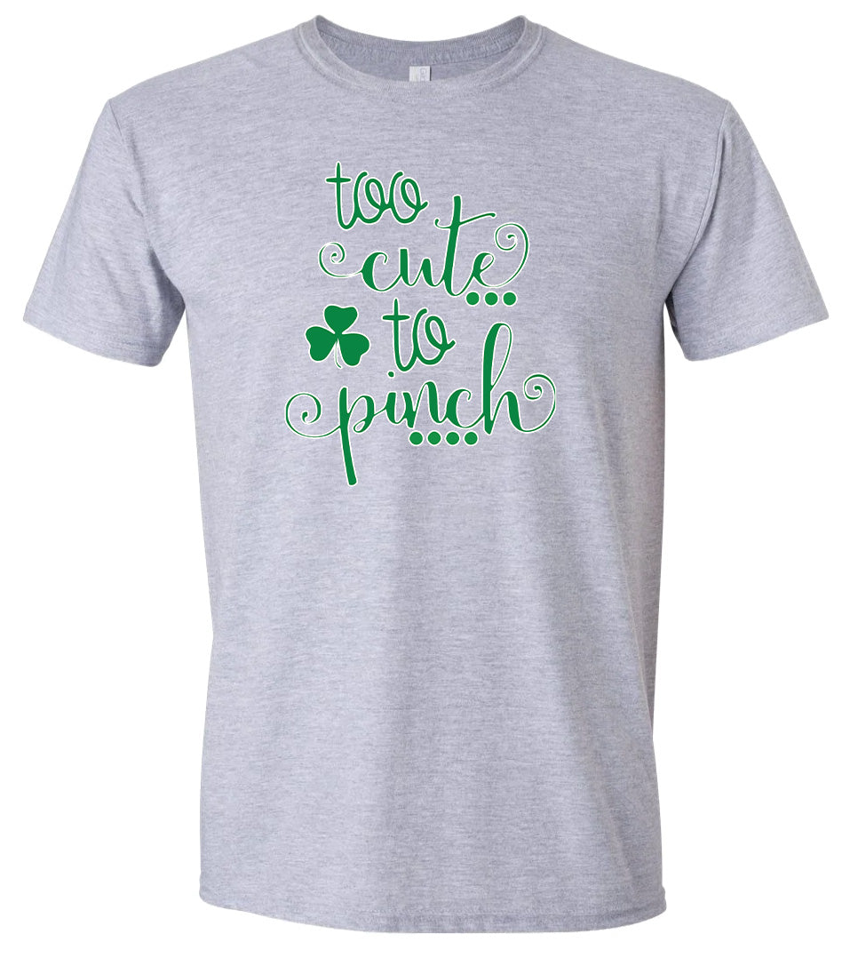 Too Cute to Pinch Adult Gildan Soft Shirt