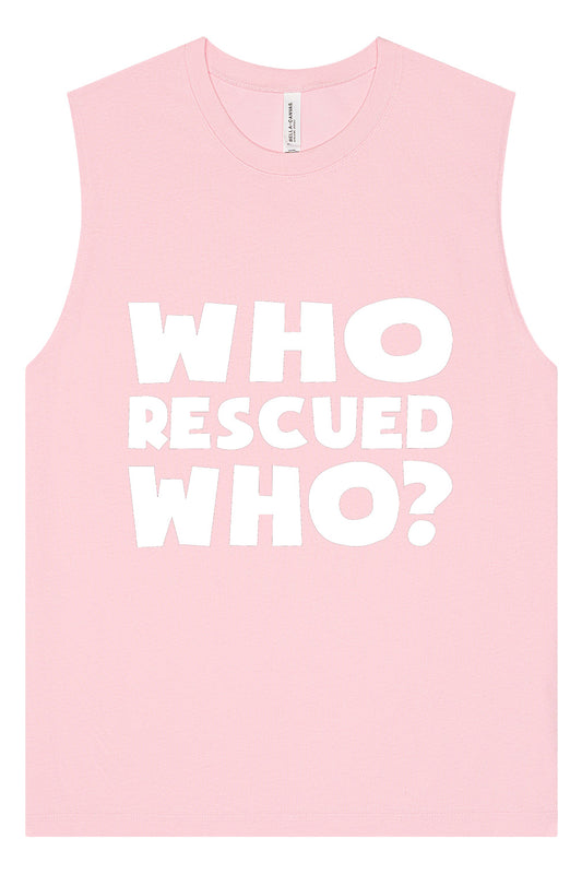 Who Rescued Who? Muscle Tank