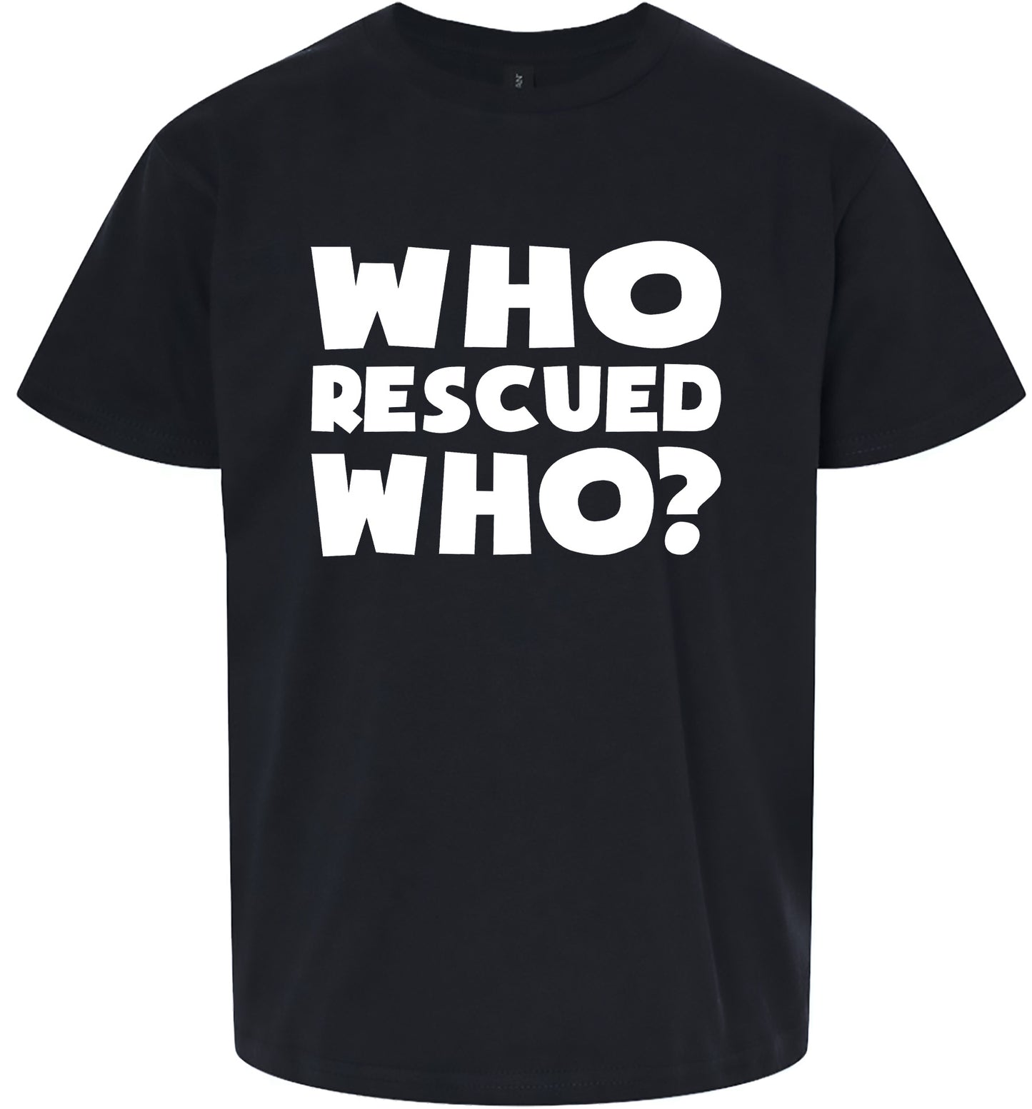 Who Rescued Who? Children's Gildan Soft Shirt