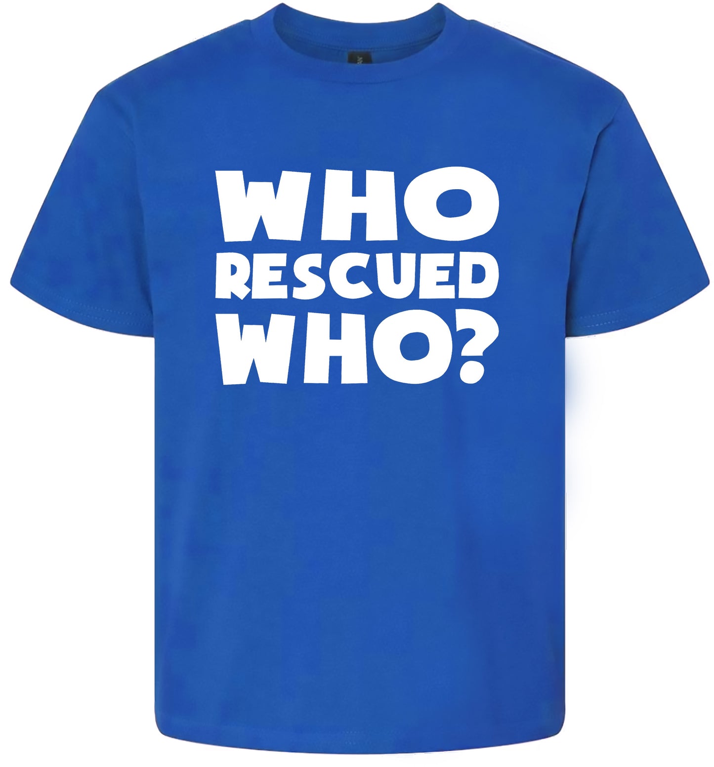 Who Rescued Who? Children's Gildan Soft Shirt