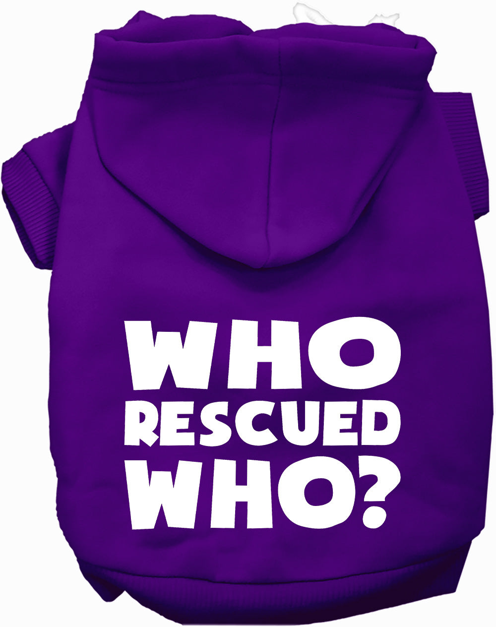 Who Rescued Who? Pet Hoodie