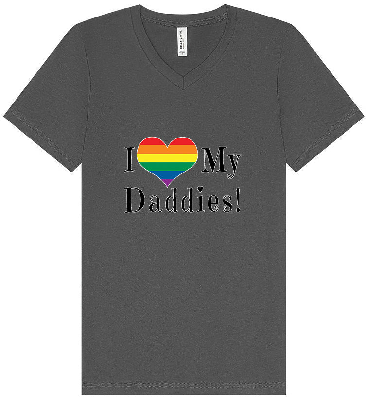 I Love My Daddies Unisex V-Neck Shirt