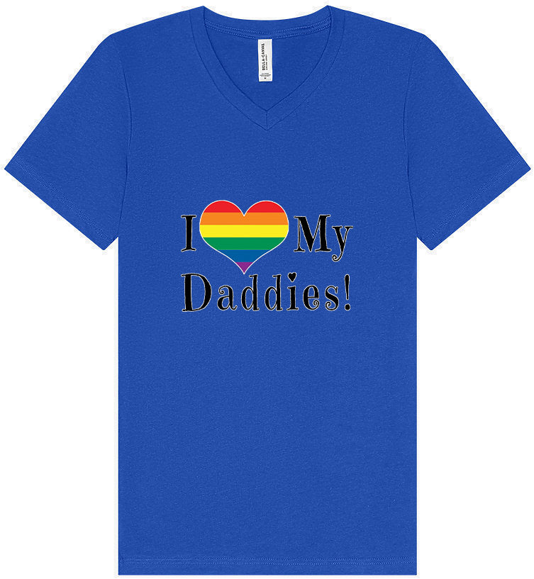 I Love My Daddies Unisex V-Neck Shirt