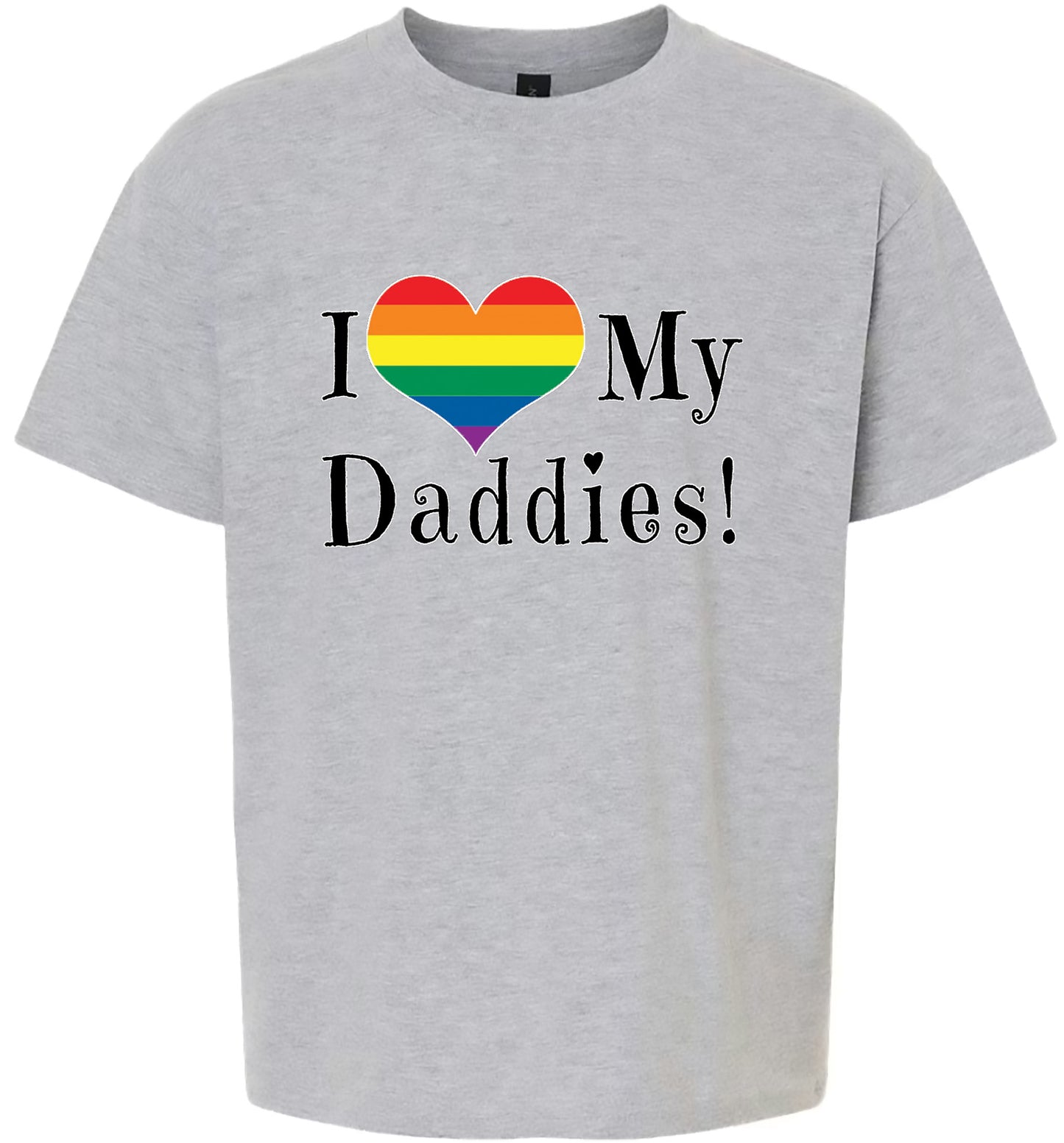 I Love My Daddies Children's Gildan Soft Shirt