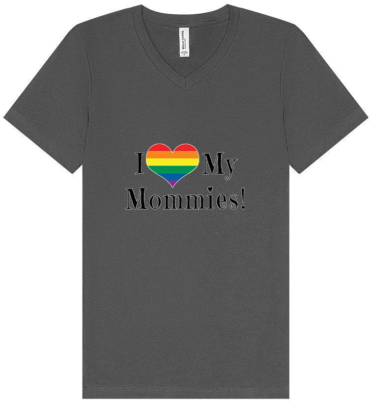 I Love My Mommies Unisex V-Neck Shirt