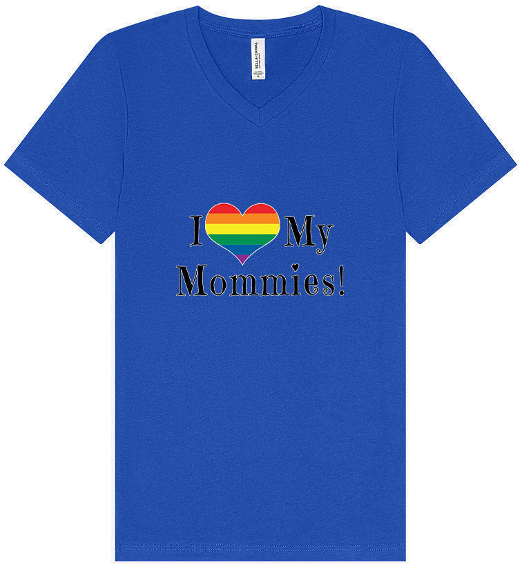 I Love My Mommies Unisex V-Neck Shirt
