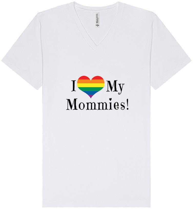 I Love My Mommies Unisex V-Neck Shirt