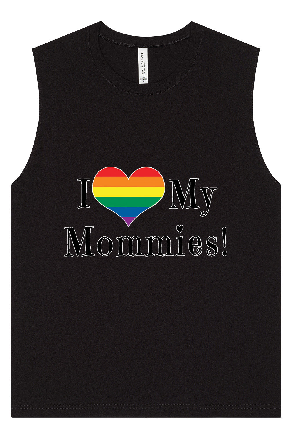 I Love My Mommies Muscle Tank