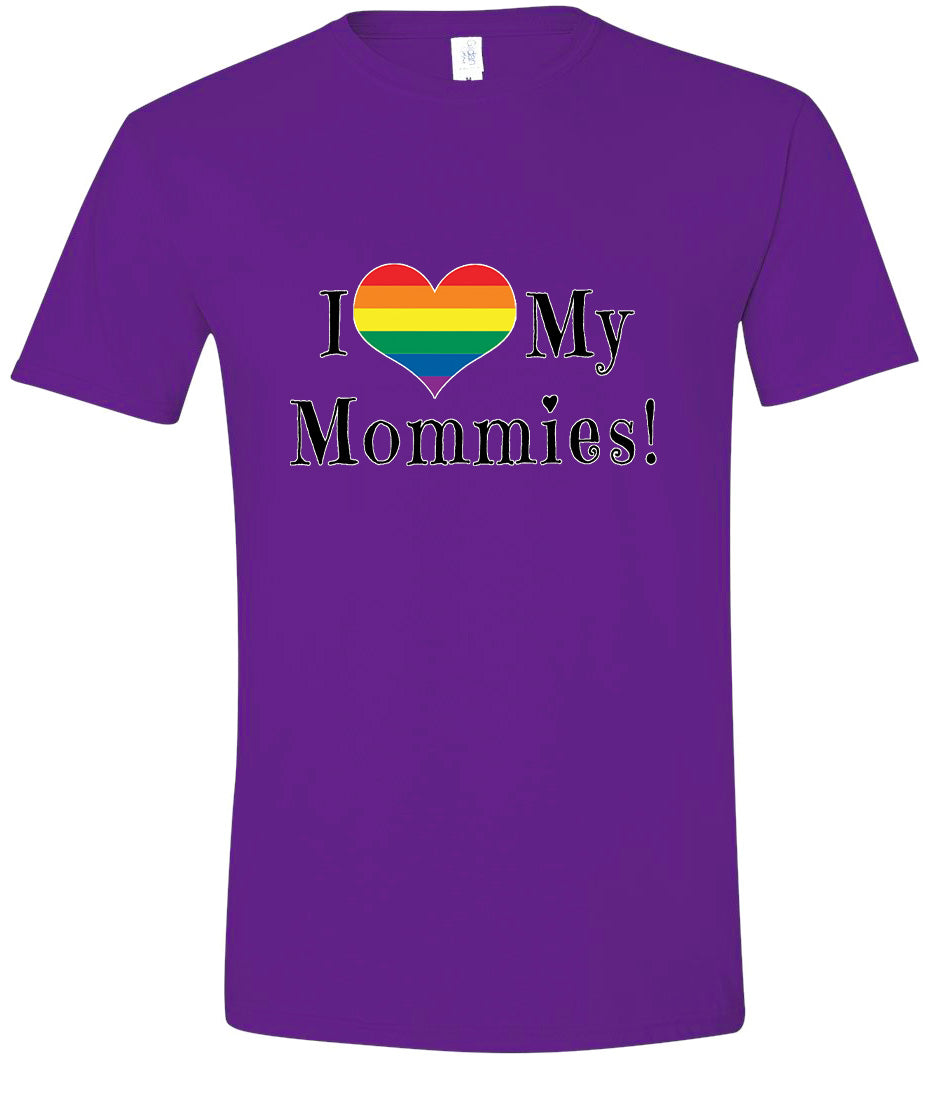 I Love My Mommies Adult Gildan Soft Shirt