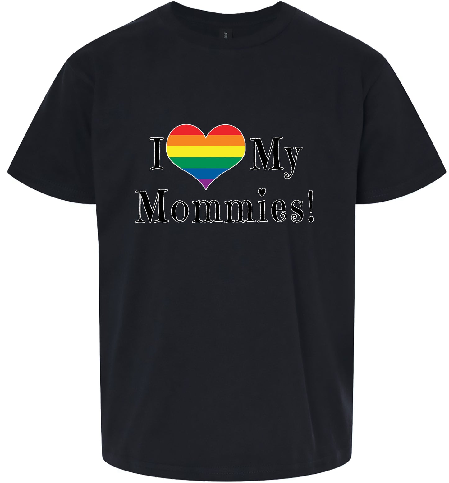 I Love My Mommies Children's Gildan Soft Shirt