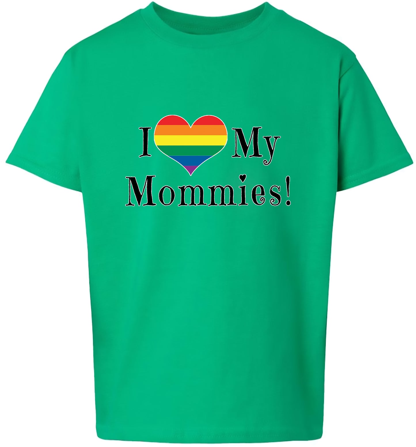 I Love My Mommies Children's Gildan Soft Shirt