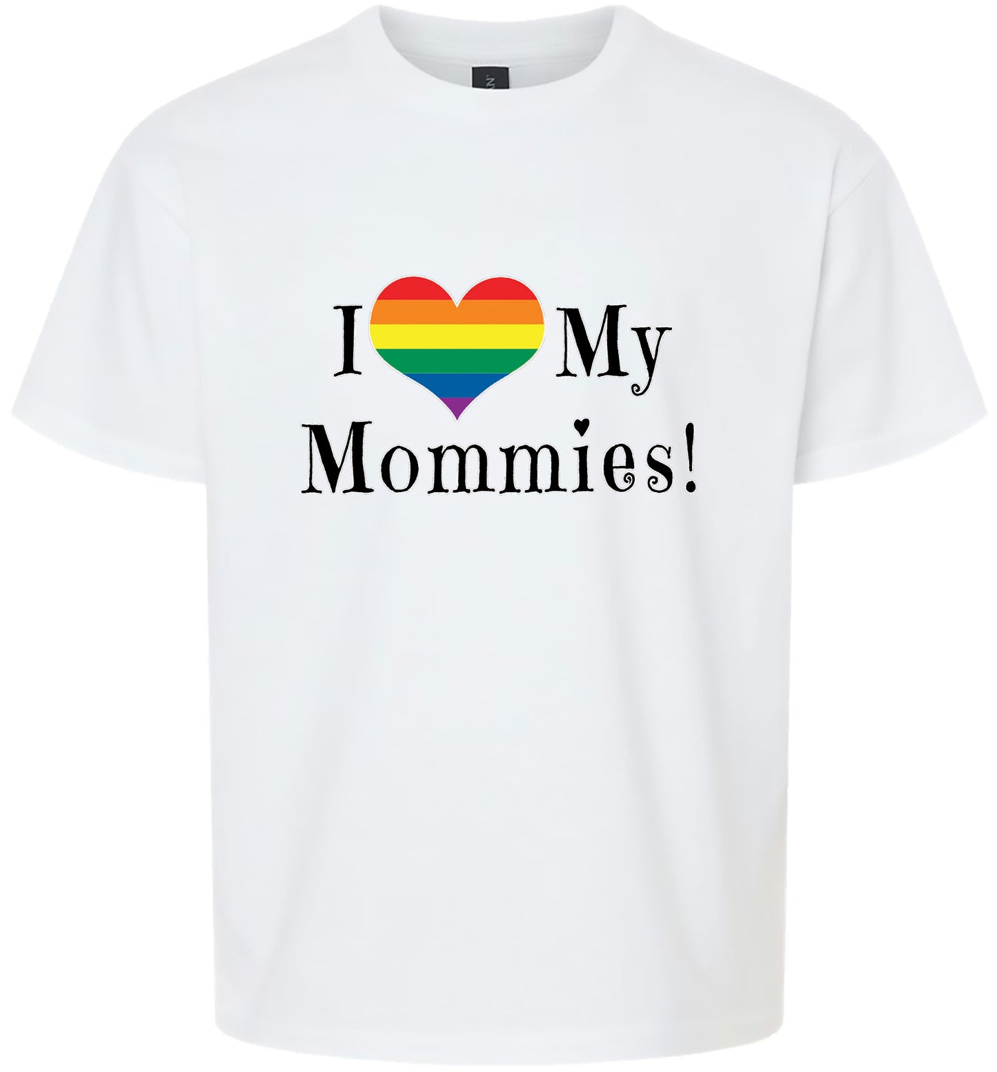 I Love My Mommies Children's Gildan Soft Shirt