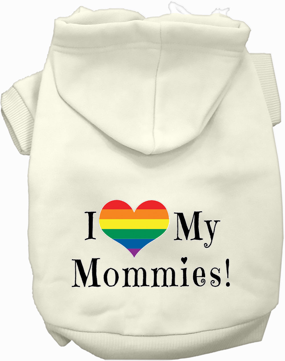 I Love My Mommies Pet Hoodie