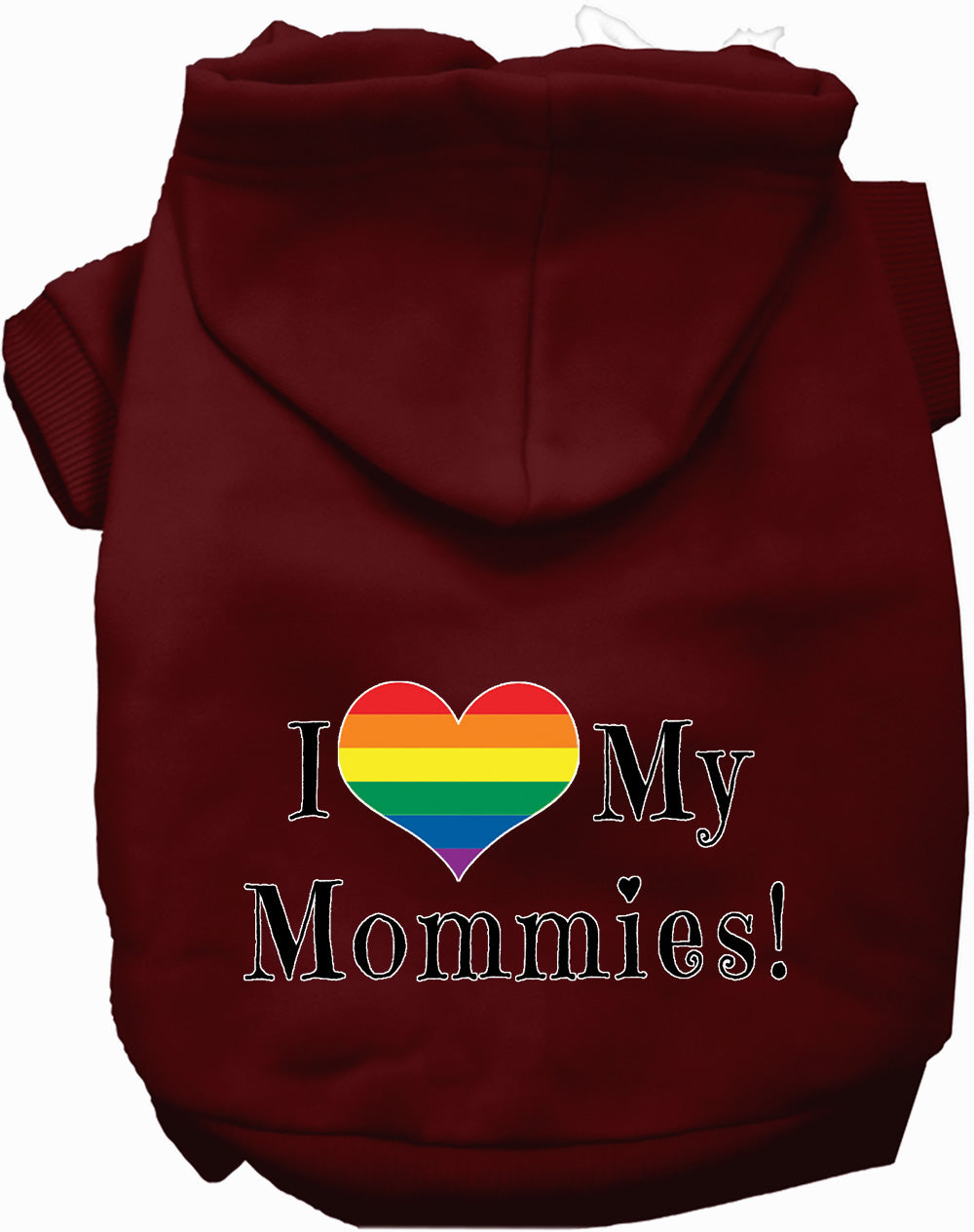 I Love My Mommies Pet Hoodie