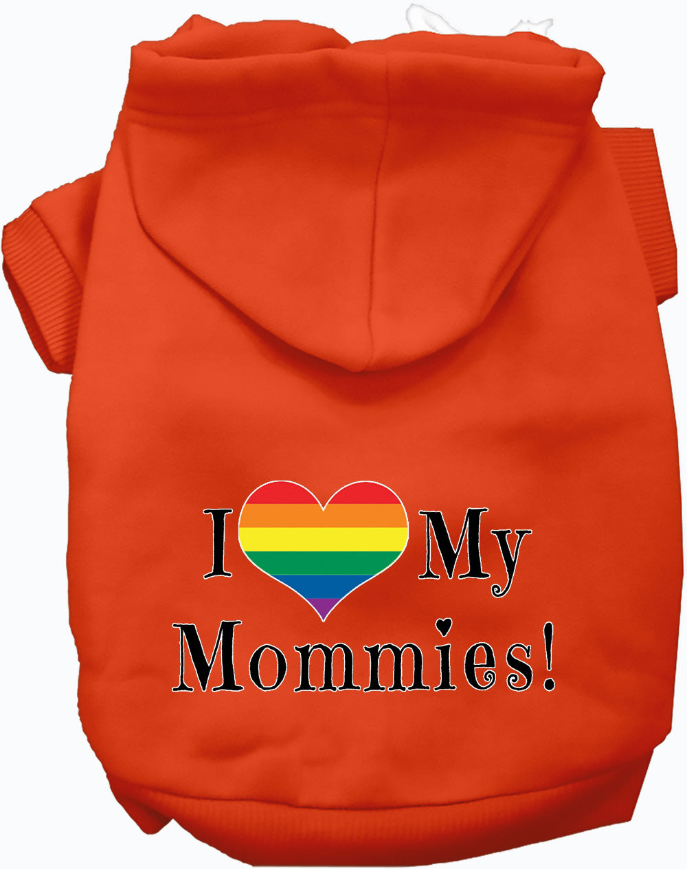 I Love My Mommies Pet Hoodie