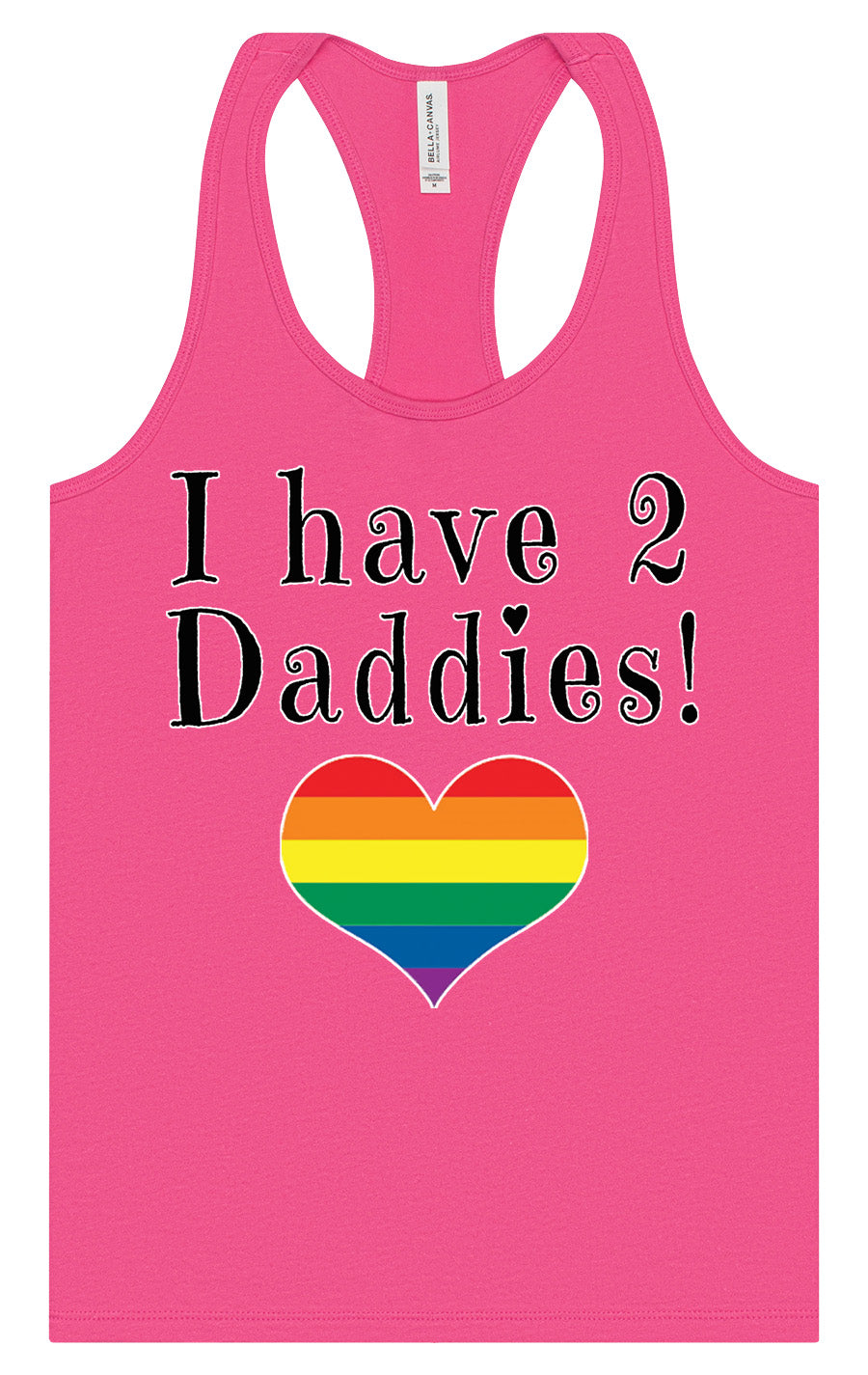 I Have 2 Daddies Women's Racerback Tank