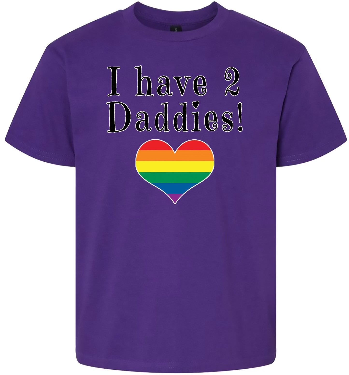I Have 2 Daddies Children's Gildan Soft Shirt