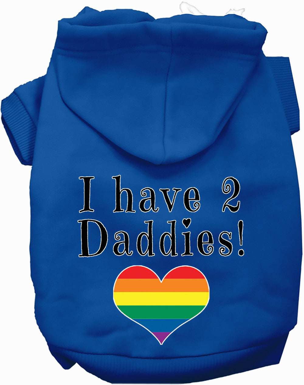 I Have 2 Daddies Pet Hoodie