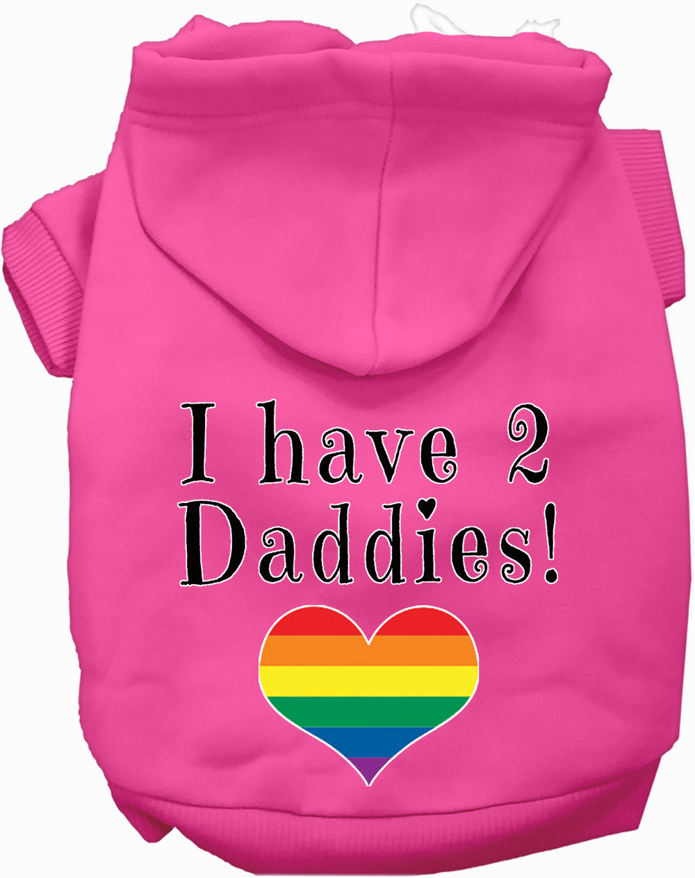I Have 2 Daddies Pet Hoodie