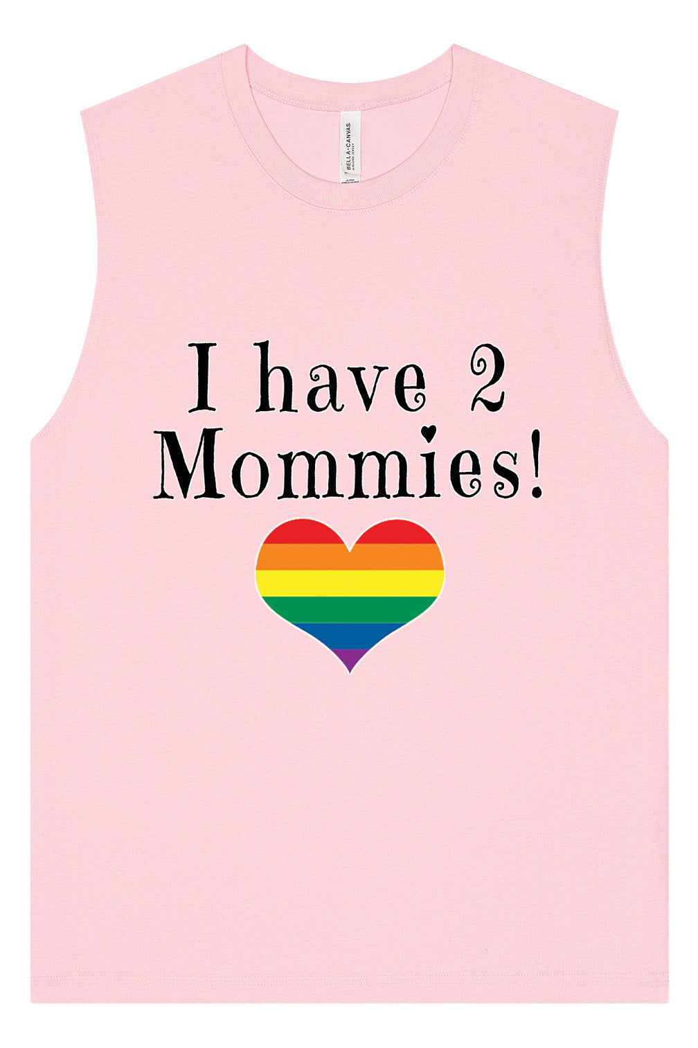 I Have 2 Mommies Muscle Tank