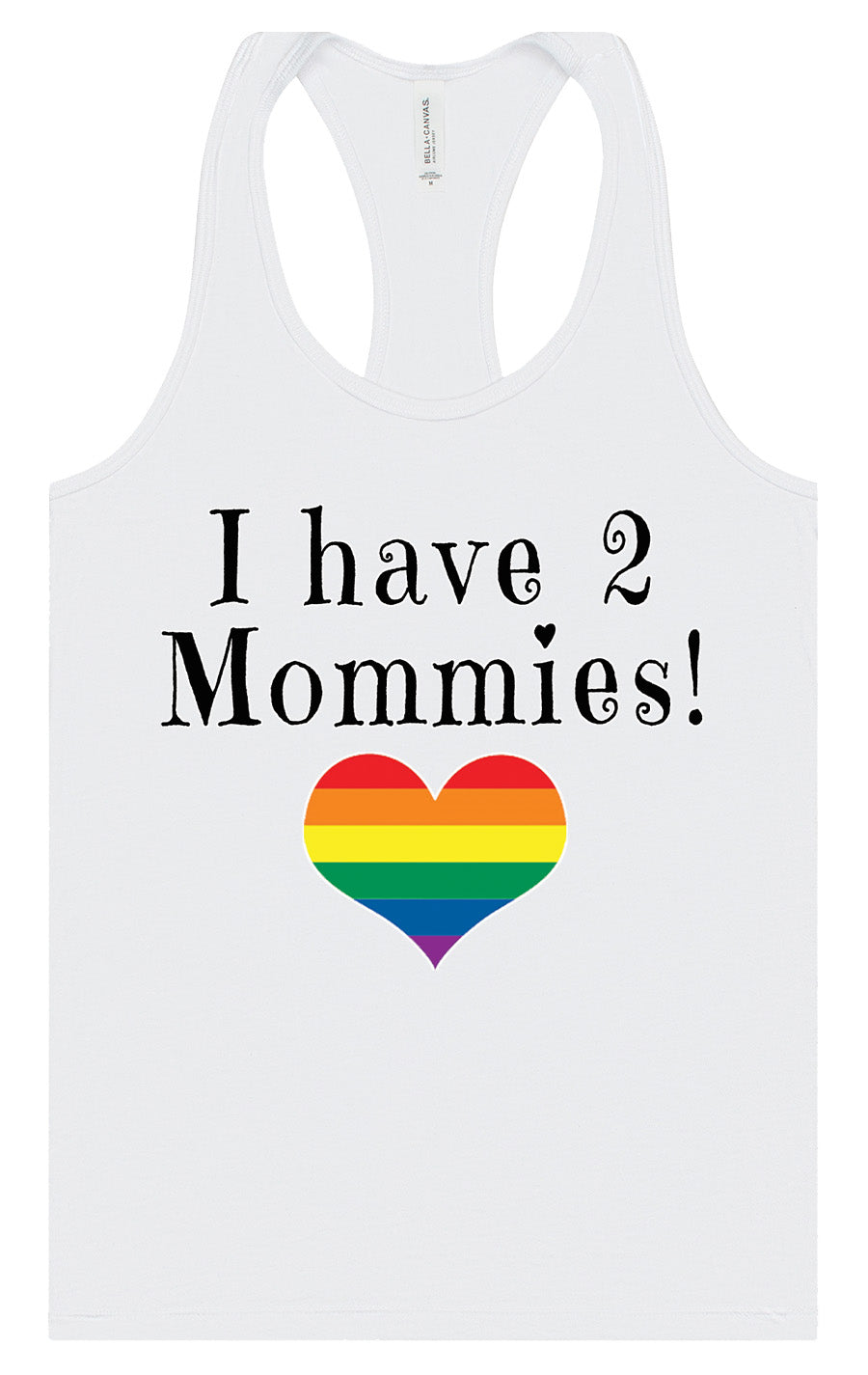 I Have 2 Mommies Women's Racerback Tank