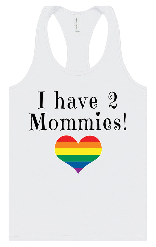 I Have 2 Mommies Women's Racerback Tank