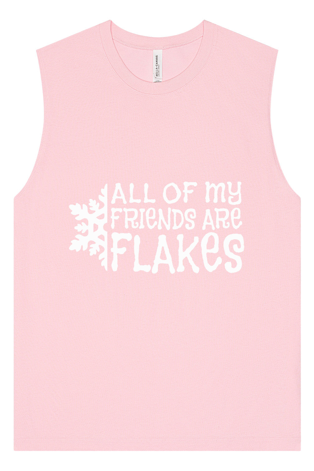 All of my Friends are Flakes Muscle Tank