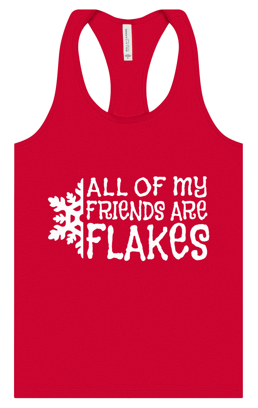 All of my Friends are Flakes Women's Racerback Tank
