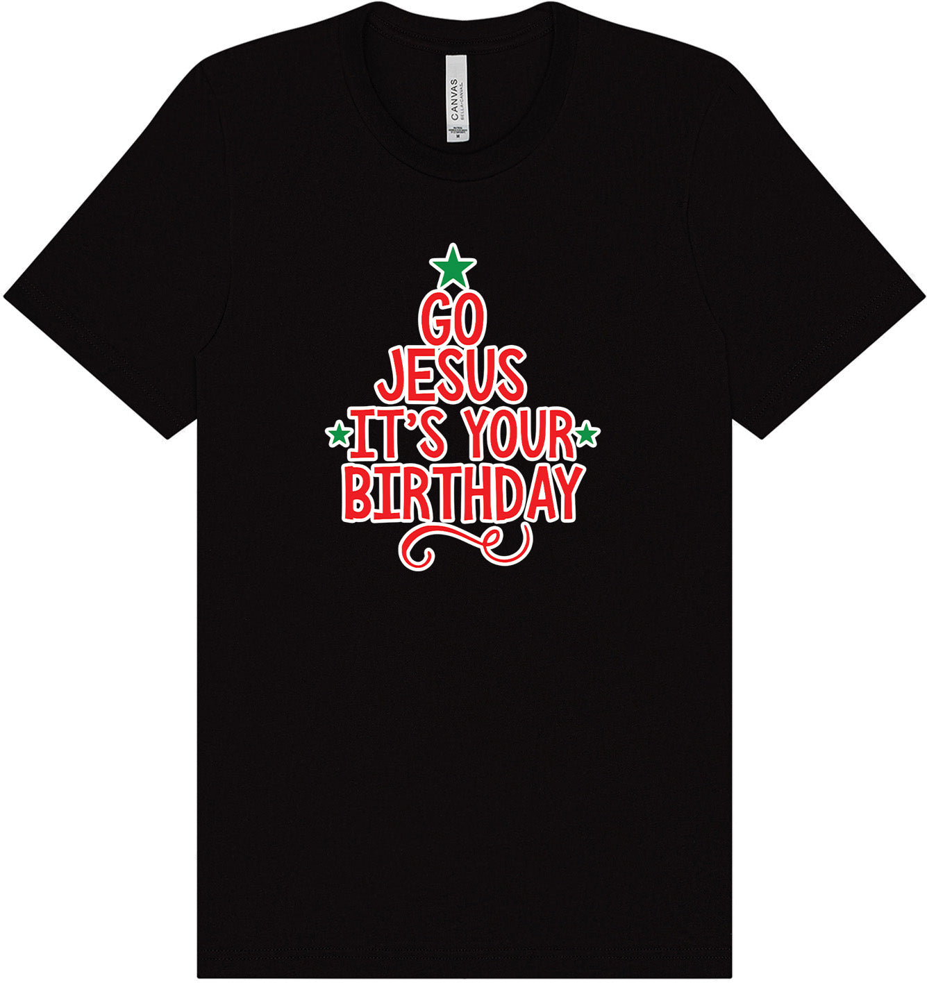 Go Jesus, It's Your Birthday Adult Bella Canvas Shirt