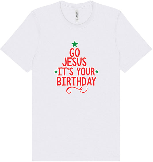Go Jesus, It's Your Birthday Adult Bella Canvas Shirt