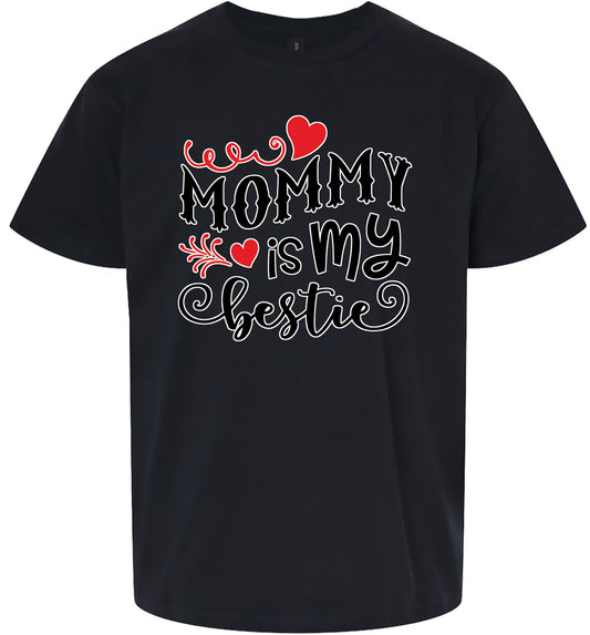 Mommy is My Bestie Children's Gildan Soft Shirt