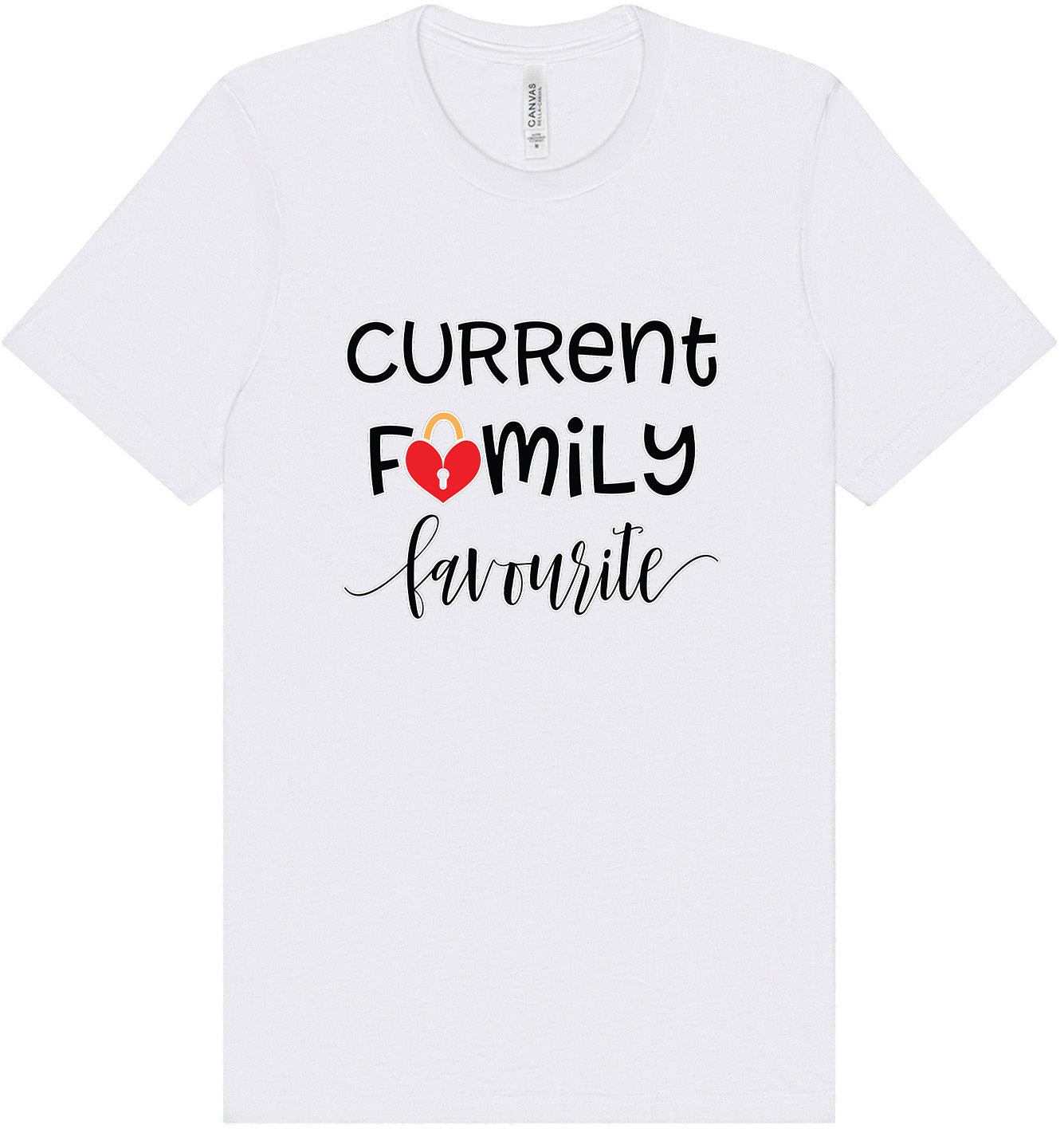 Current Family Favorite Adult Bella Canvas Shirt