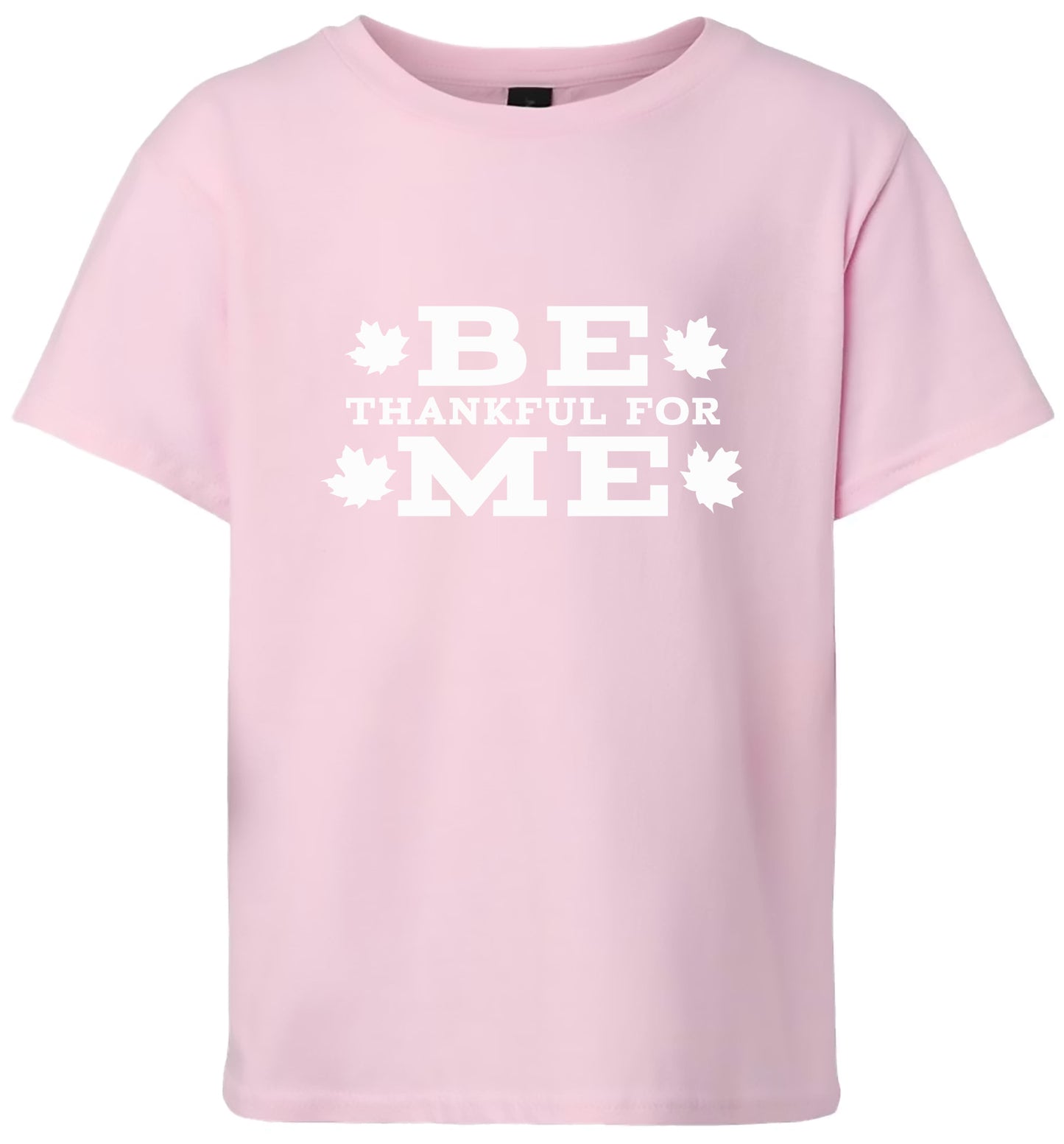 Be Thankful For Me Children's Gildan Soft Shirt
