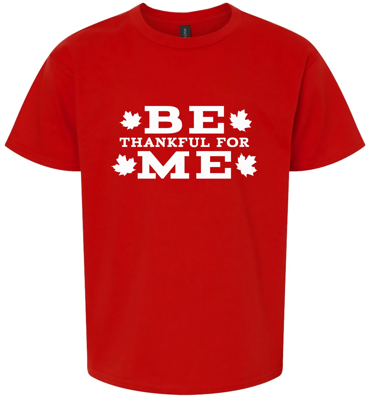 Be Thankful For Me Children's Gildan Soft Shirt