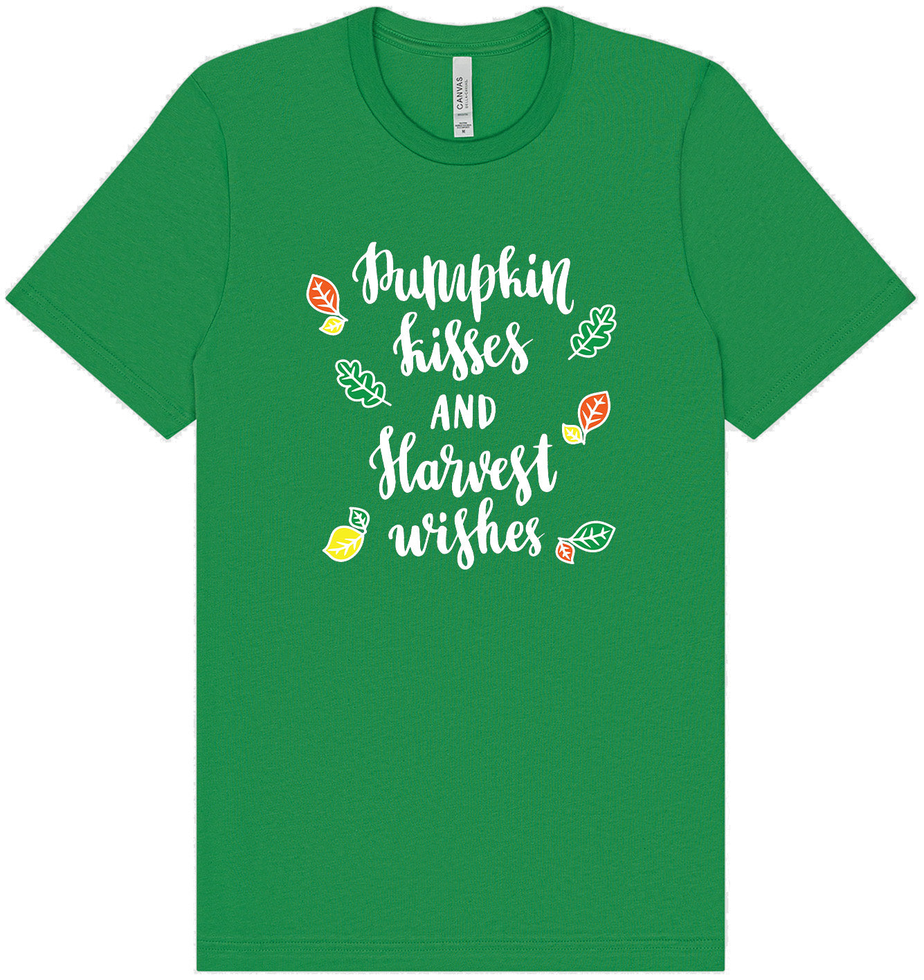 Pumpkin Kisses & Harvest Wishes Adult Bella Canvas Shirt