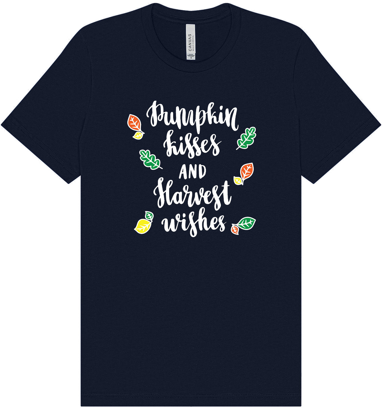 Pumpkin Kisses & Harvest Wishes Adult Bella Canvas Shirt