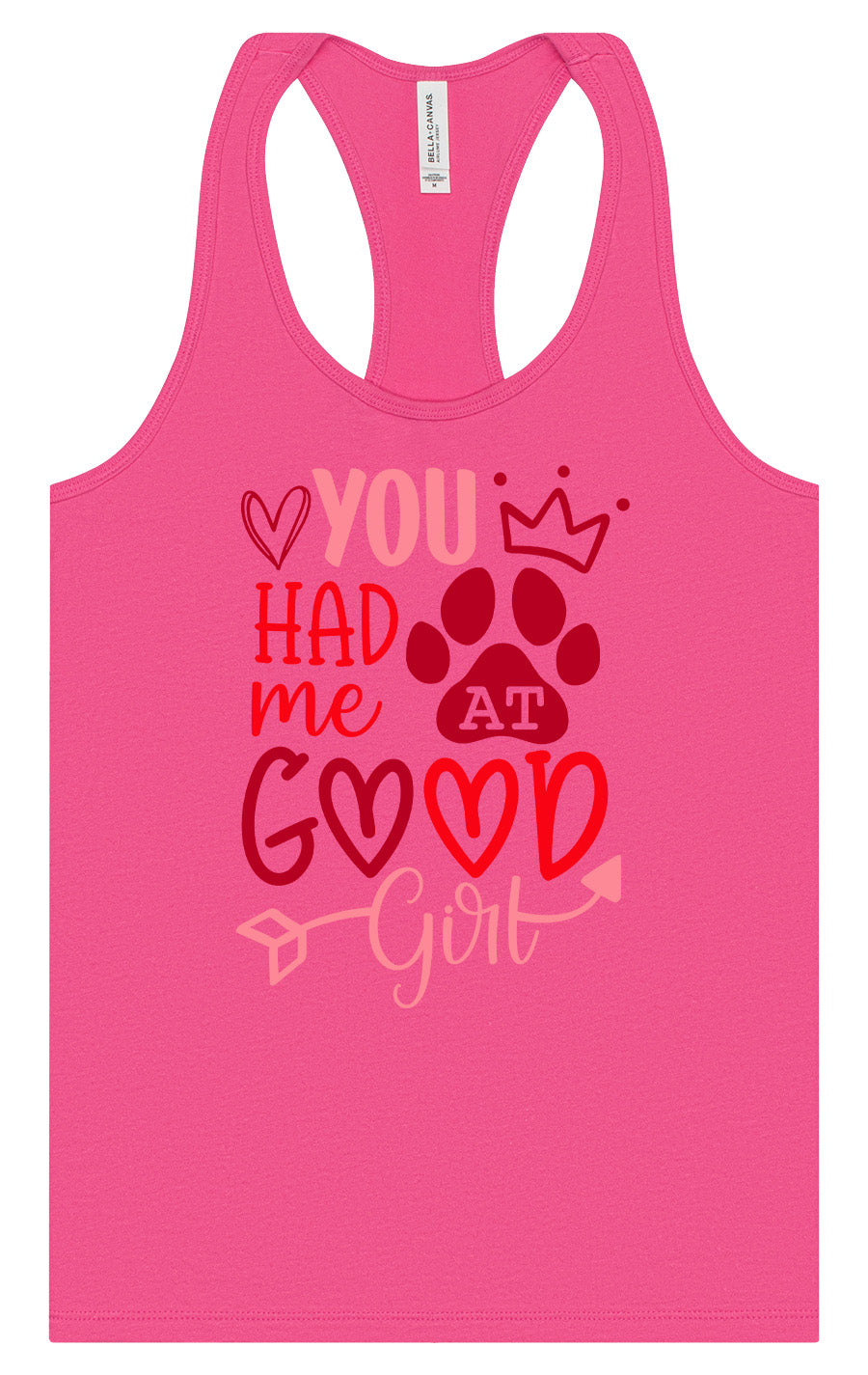 You Had Me At Good Girl Women's Racerback Tank