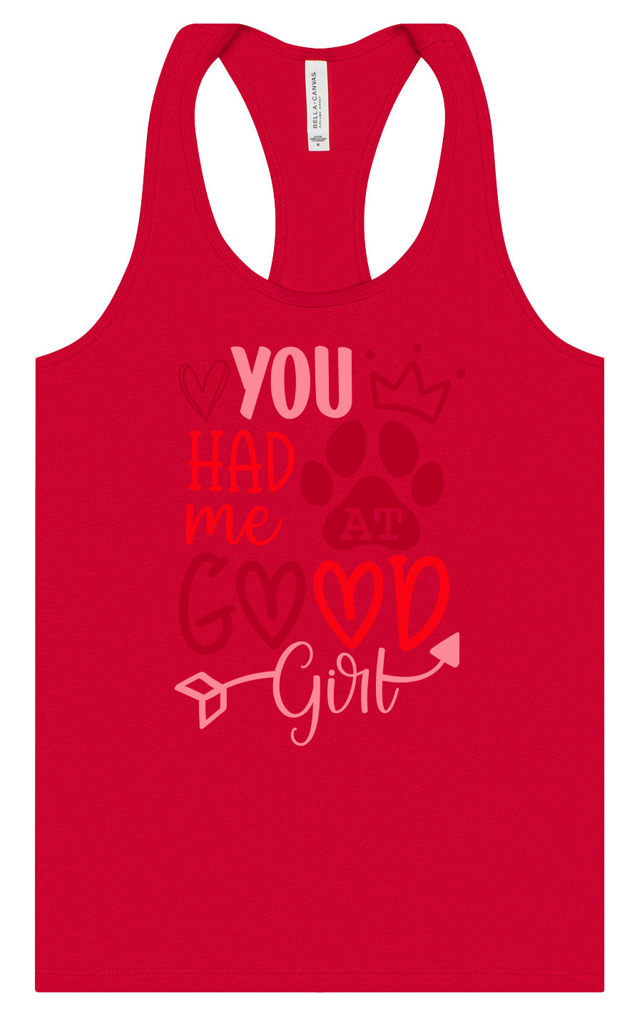 You Had Me At Good Girl Women's Racerback Tank