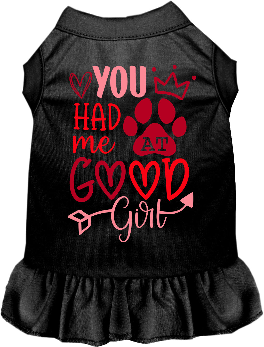You Had Me At Good Girl Pet Dress