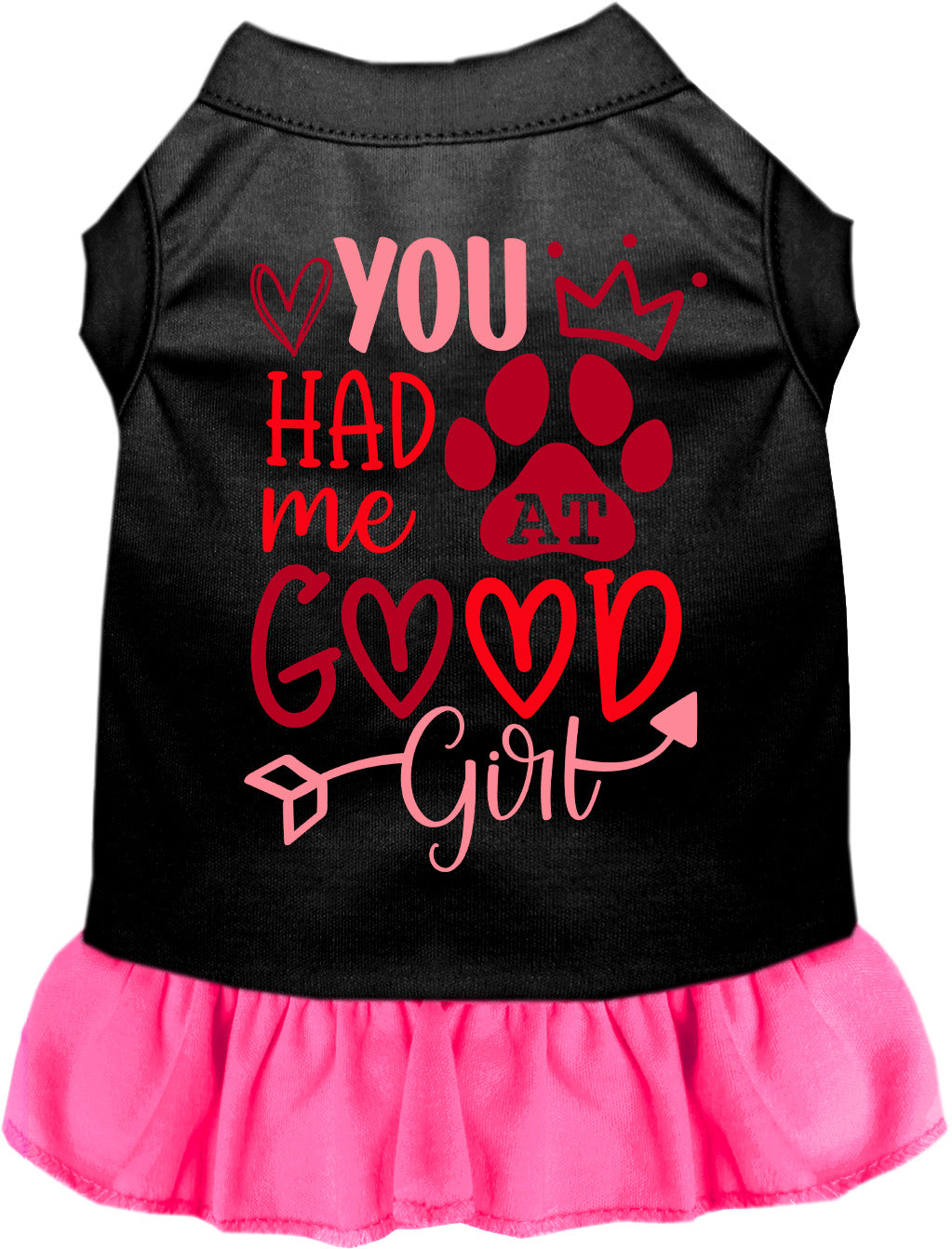 You Had Me At Good Girl Pet Dress