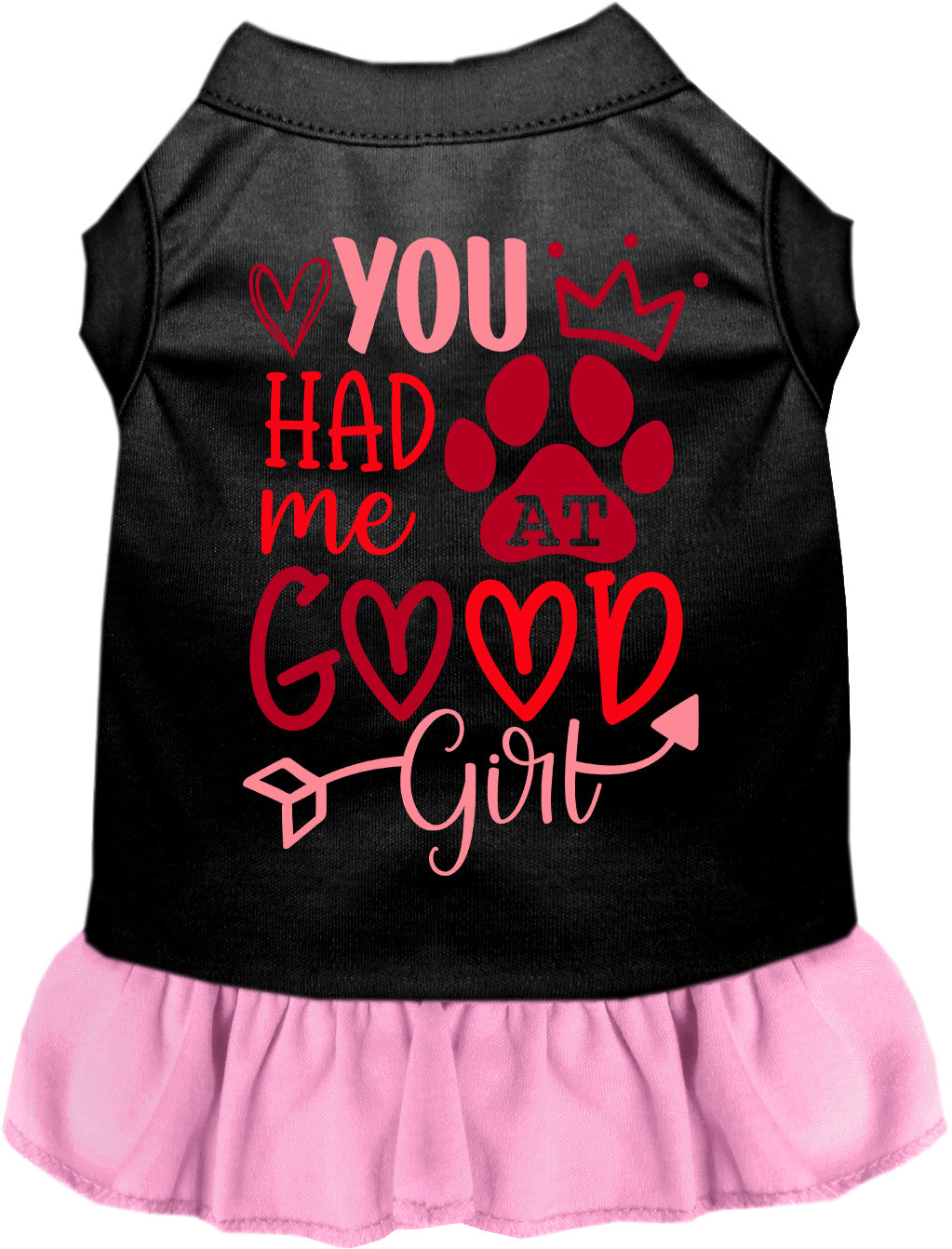 You Had Me At Good Girl Pet Dress